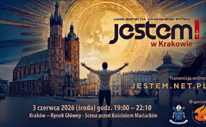 JESTEM! w Krakowie